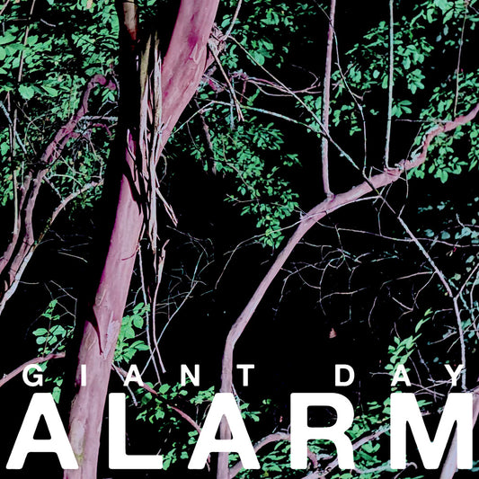 Giant Day - Alarm [LP]