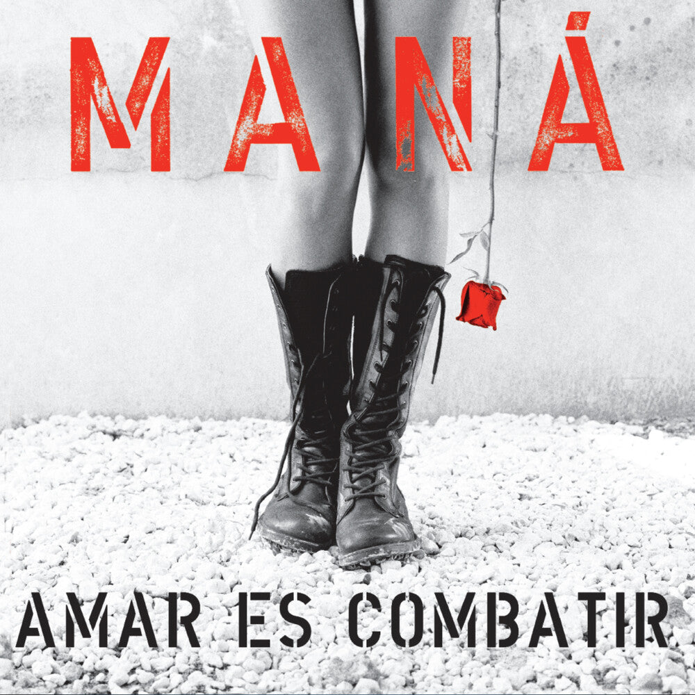 Mana - Amar Es Combatir [Remastered]