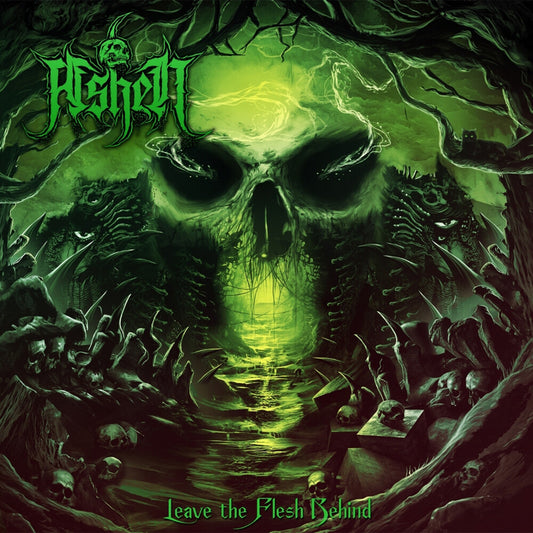 Ashen - Leave The Flesh Behind [CD]