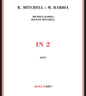 Roscoe Mitchell  / Rabbia,Michele - In 2 [CD]