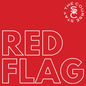 Pre-Order: Stay The Course - Red Flag [LP]