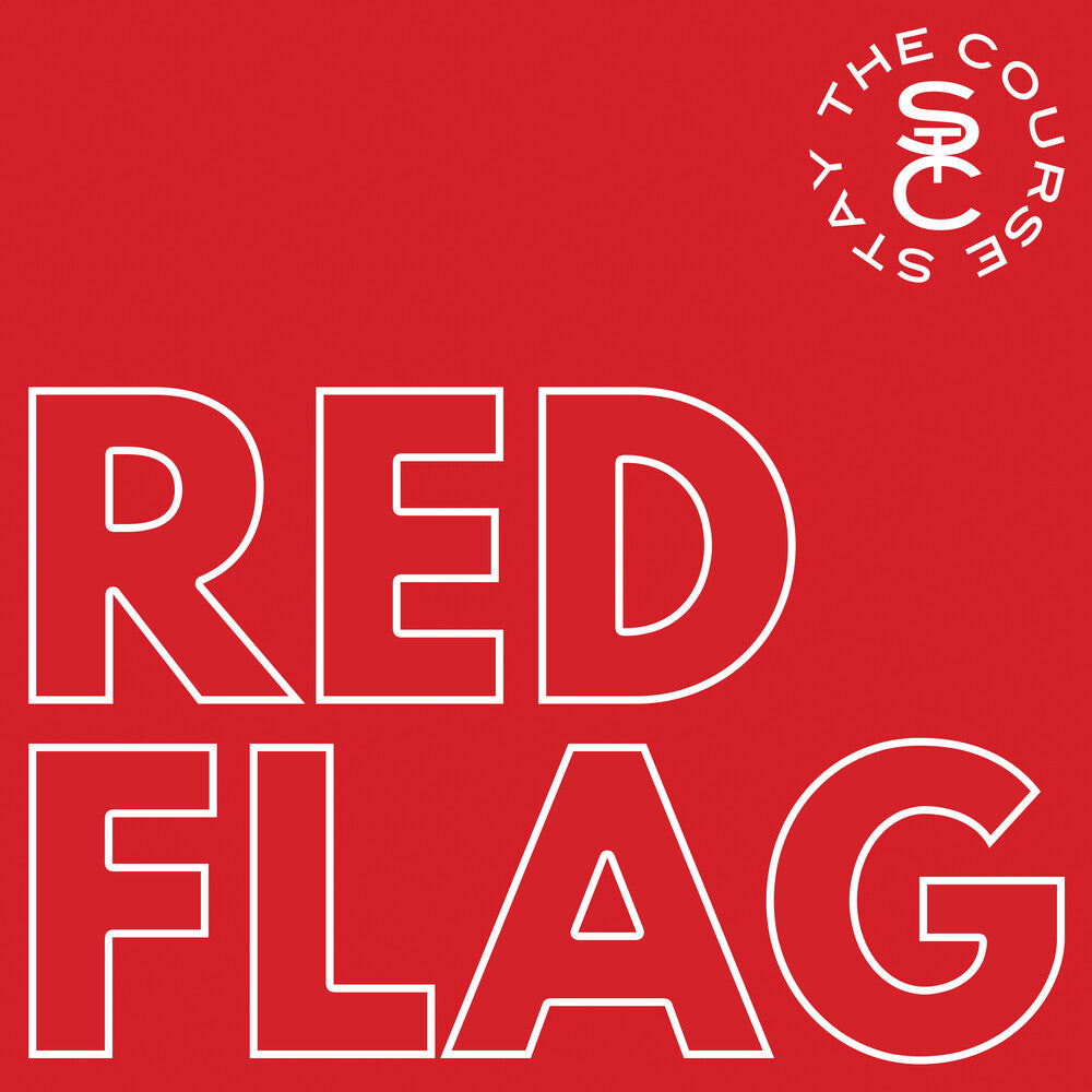 Pre-Order: Stay The Course - Red Flag [CD]