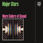 Major Stars - More Colors Of Sound [LP]
