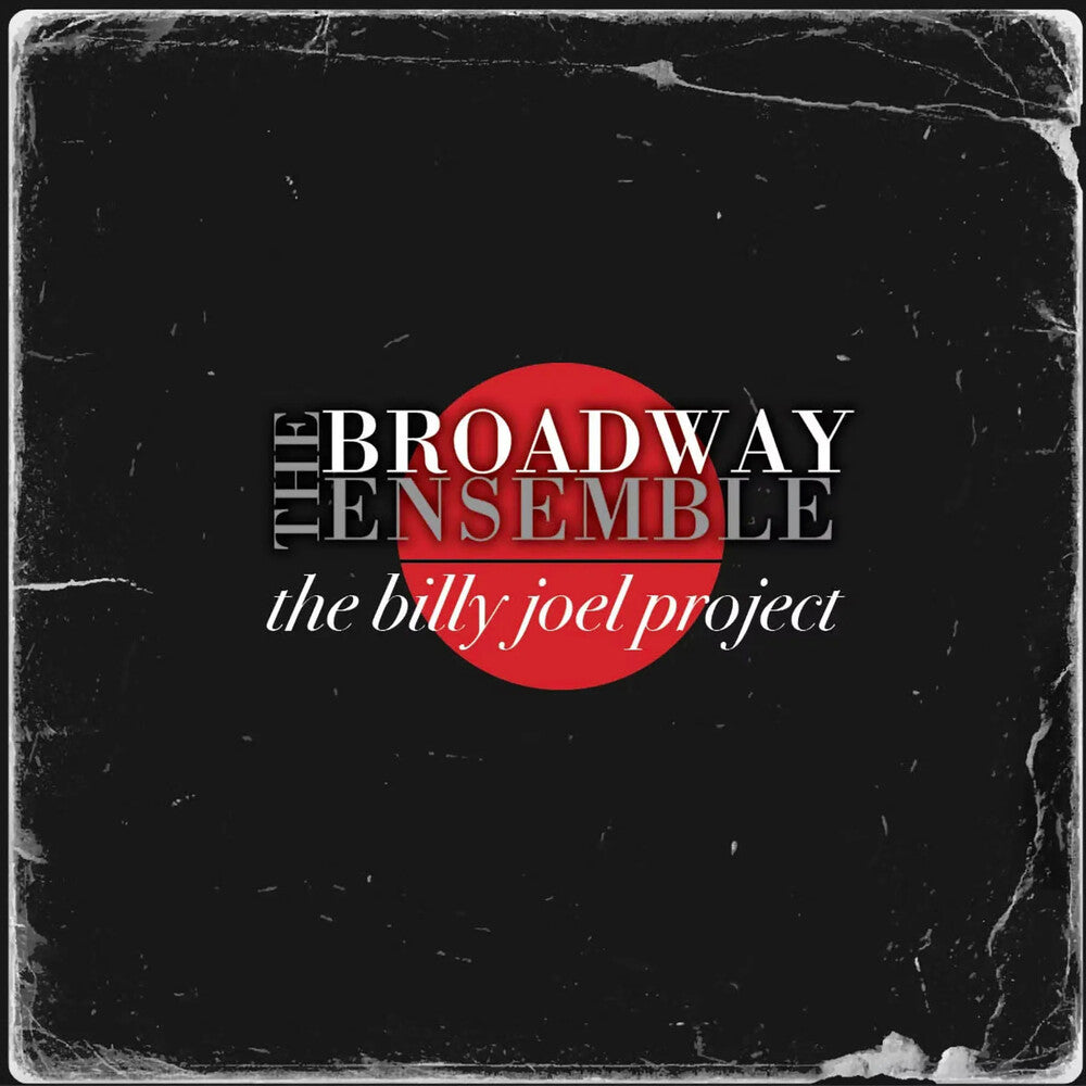 Broadway Ensemble - Billy Joel Project [CD]
