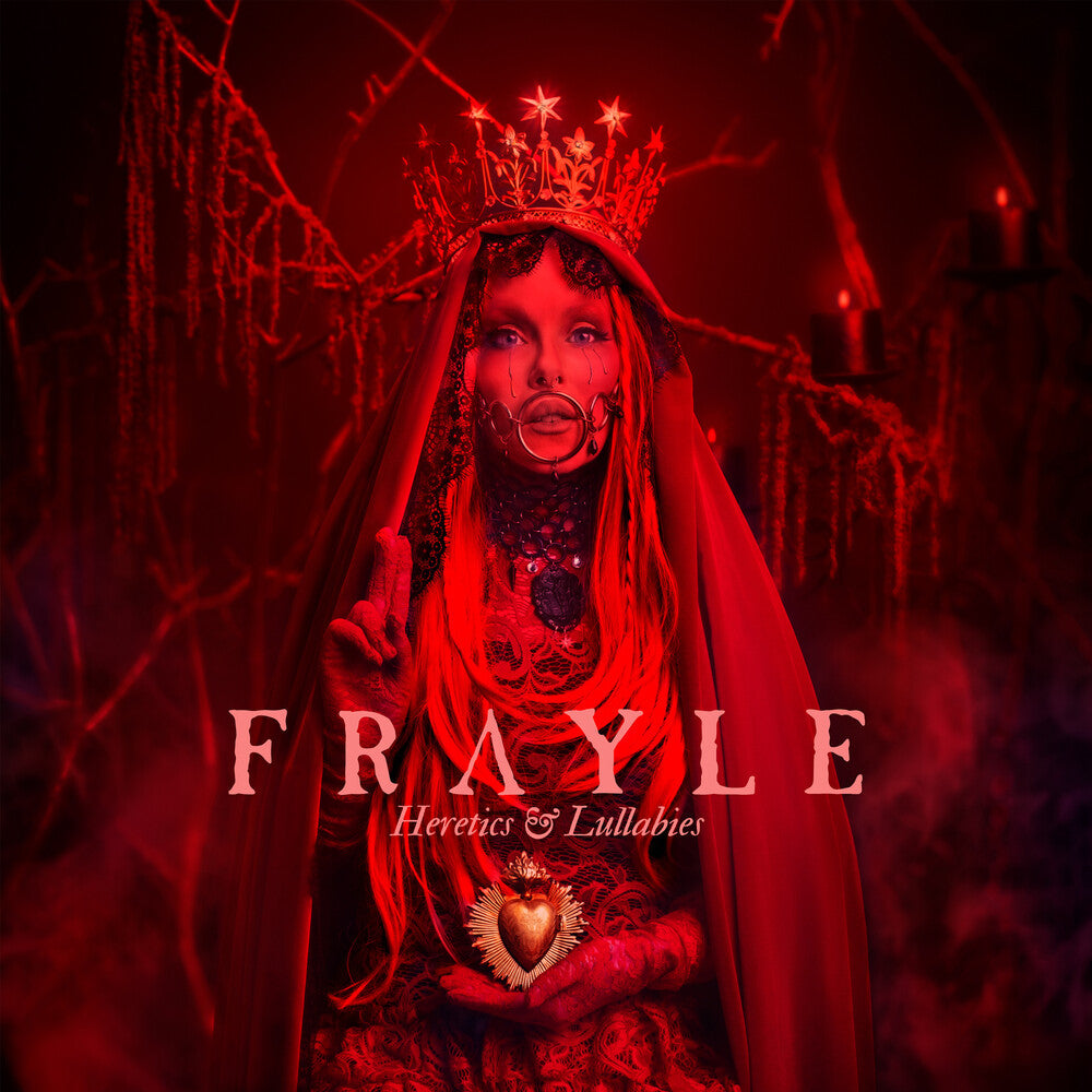 FRAYLE - Heretics & Lullabies [CD]