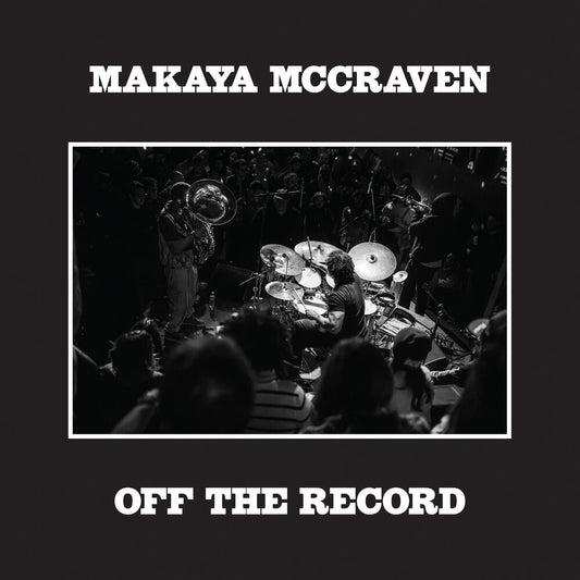 Makaya McCraven - Off The Record [CD]