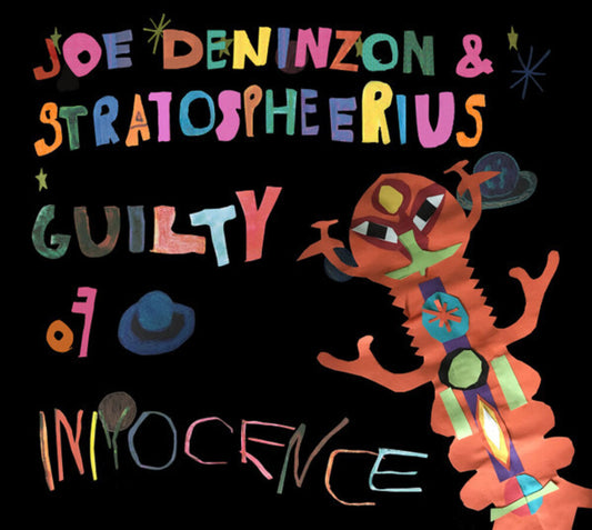 Deninzon, Joe / Stratospheerius - Guilty Of Innocence [LP]