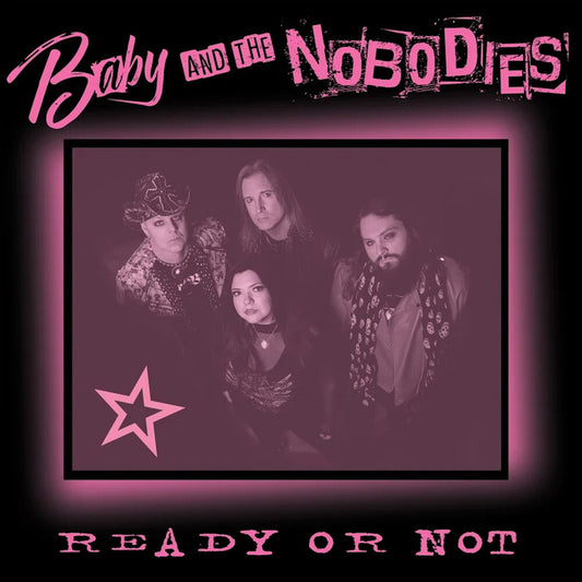 Baby and the Nobodies - Ready Or Not [CD]