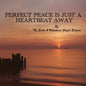 Earls & Whitehead Gospel Singers - Perfect Peace Is Just a Heartbeat Away [CD]