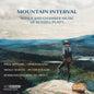 Pre-Order: Paul Appleby - Mountain Interval - Songs & Chamber Music Of Russe [CD]
