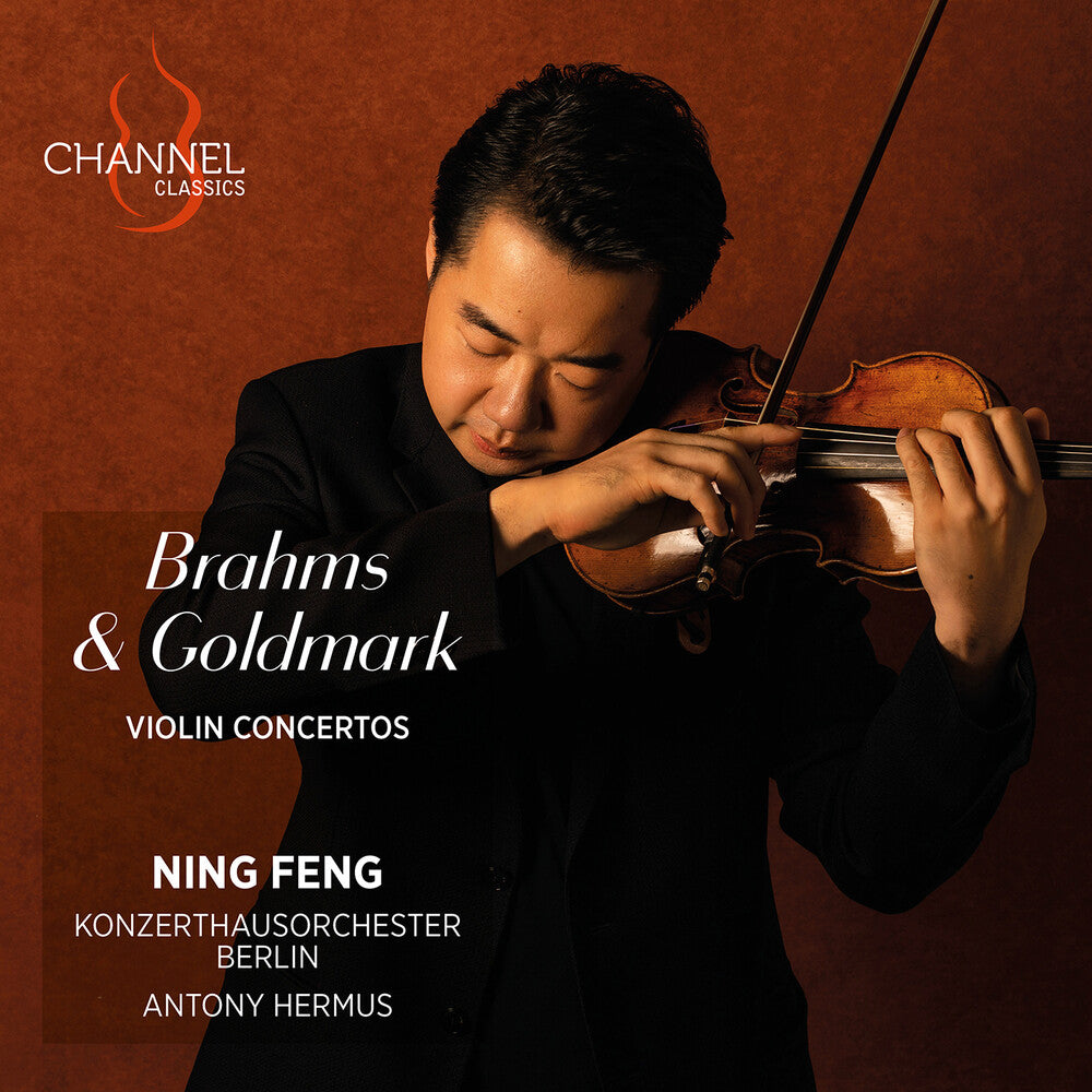 Ning Feng - Brahms & Goldmark: Vn Cons [CD]
