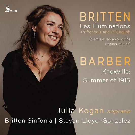 Pre-Order: Julia Kogan - Britten: Les Illuminations Op. 18 (In French & [CD]