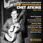Pre-Order: Chet Atkins - My Guitar Is My Sweetheart The Indispensable Chet [CD]