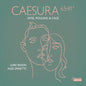 Pre-Order: Inge Spinette - Caesura - 65:41 [CD]