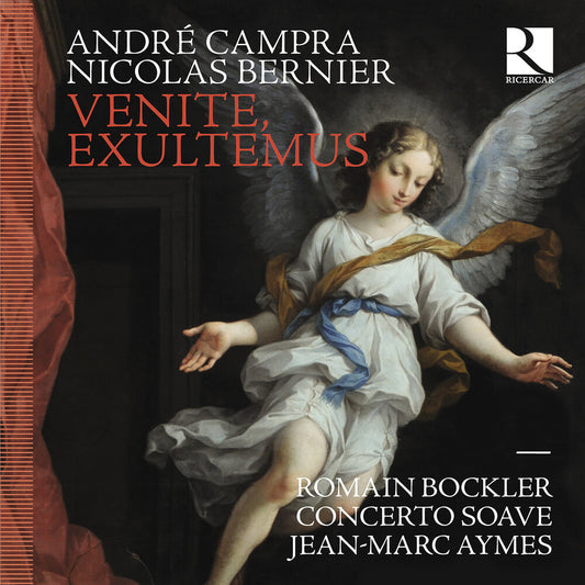 Concerto Soave - Campra & Bernier: Venite Exultemus [CD]