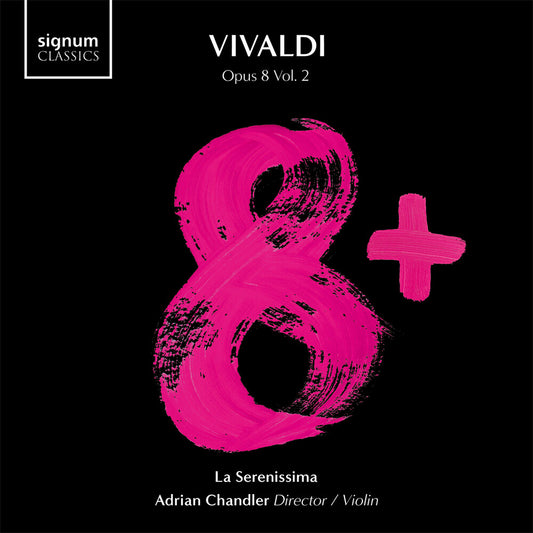 La Serenissima - Vivaldi 8+ Vol. 2 [CD]