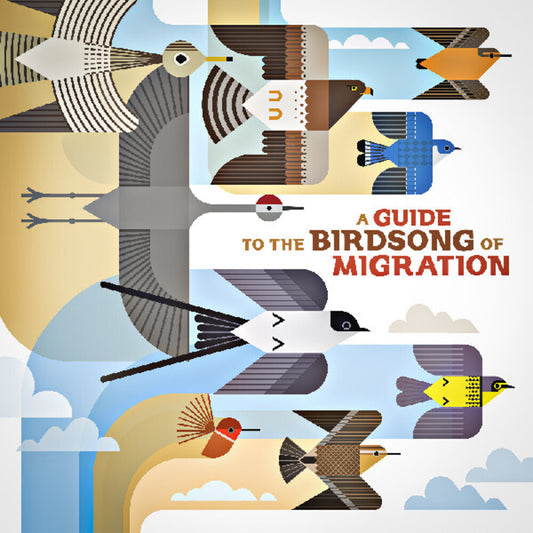 Guide to the Birdsong of Migration / Various - A Guide to the Birdsong of Migration (Various Artists) [LP]