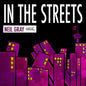 Gray, Neil - In The Streets [CD]