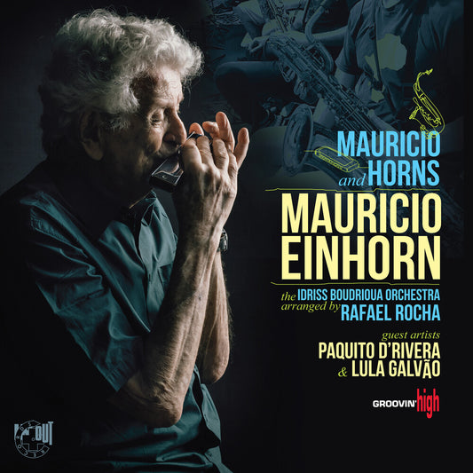 Pre-Order: Mauricio Einhorn - Mauricio And Horns (Audp) [Limited Edition]