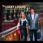 Pre-Order: Lucky Losers - Arrival [LP]