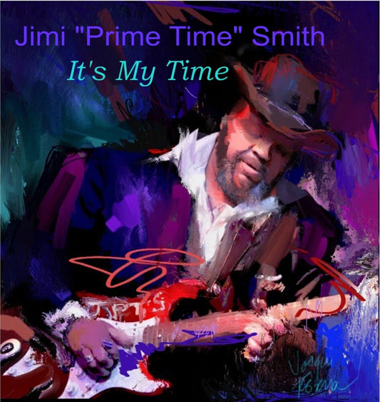 Jimi Smith  'prime Time' - It's My Time [LP]