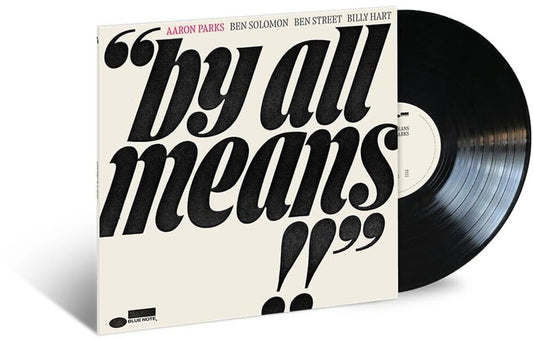 the album cover for Aaron Parks - By All Means