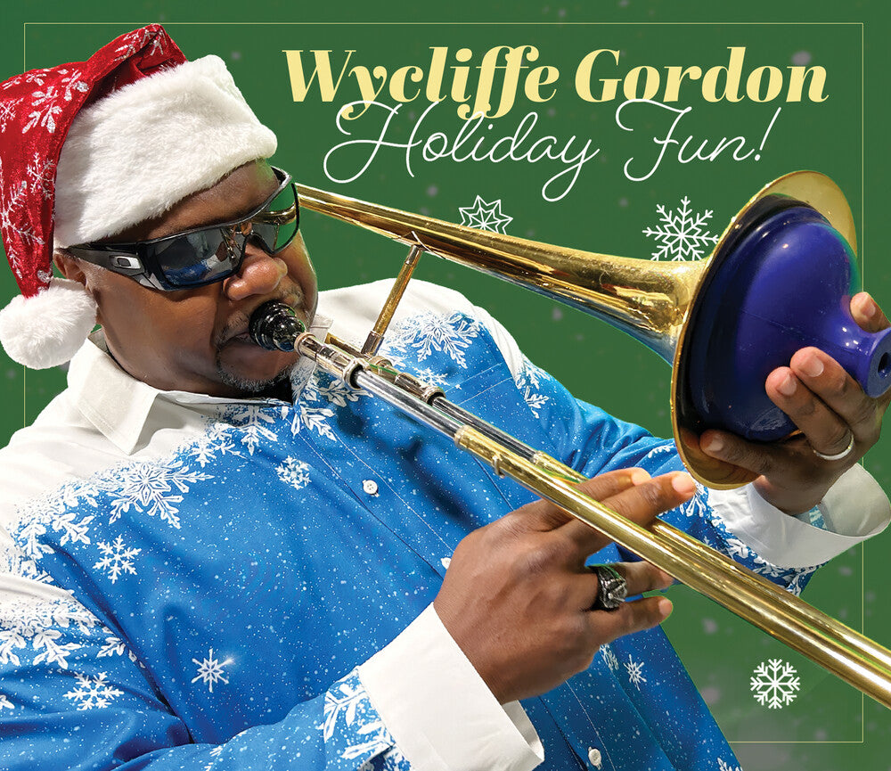 Wycliffe Gordon - Holiday Fun [CD]