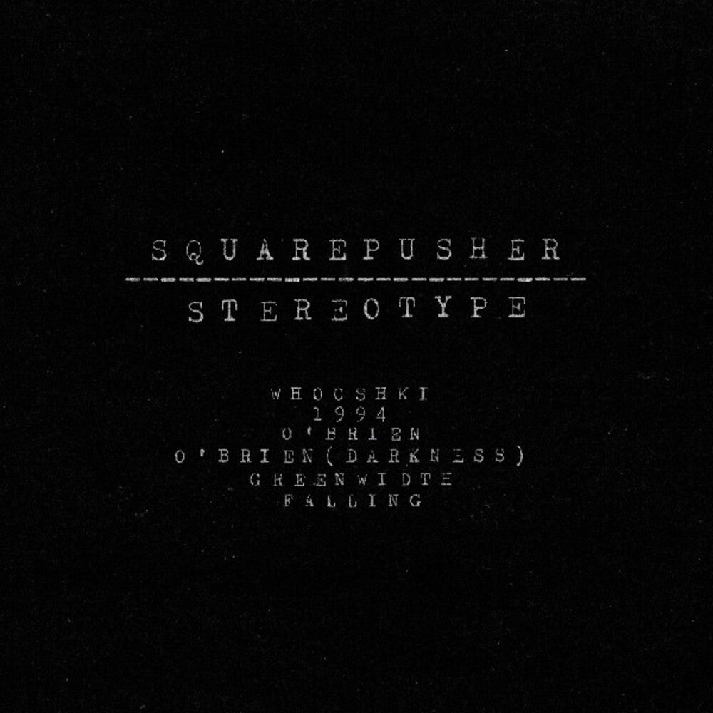 Squarepusher - Stereotype [LP]