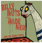 Billy Batts  / Made Men - For The Surly Types [LP]