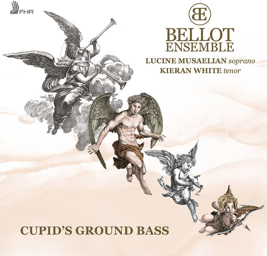 Bellot Ensemble - Cupid's Ground Bass [CD]