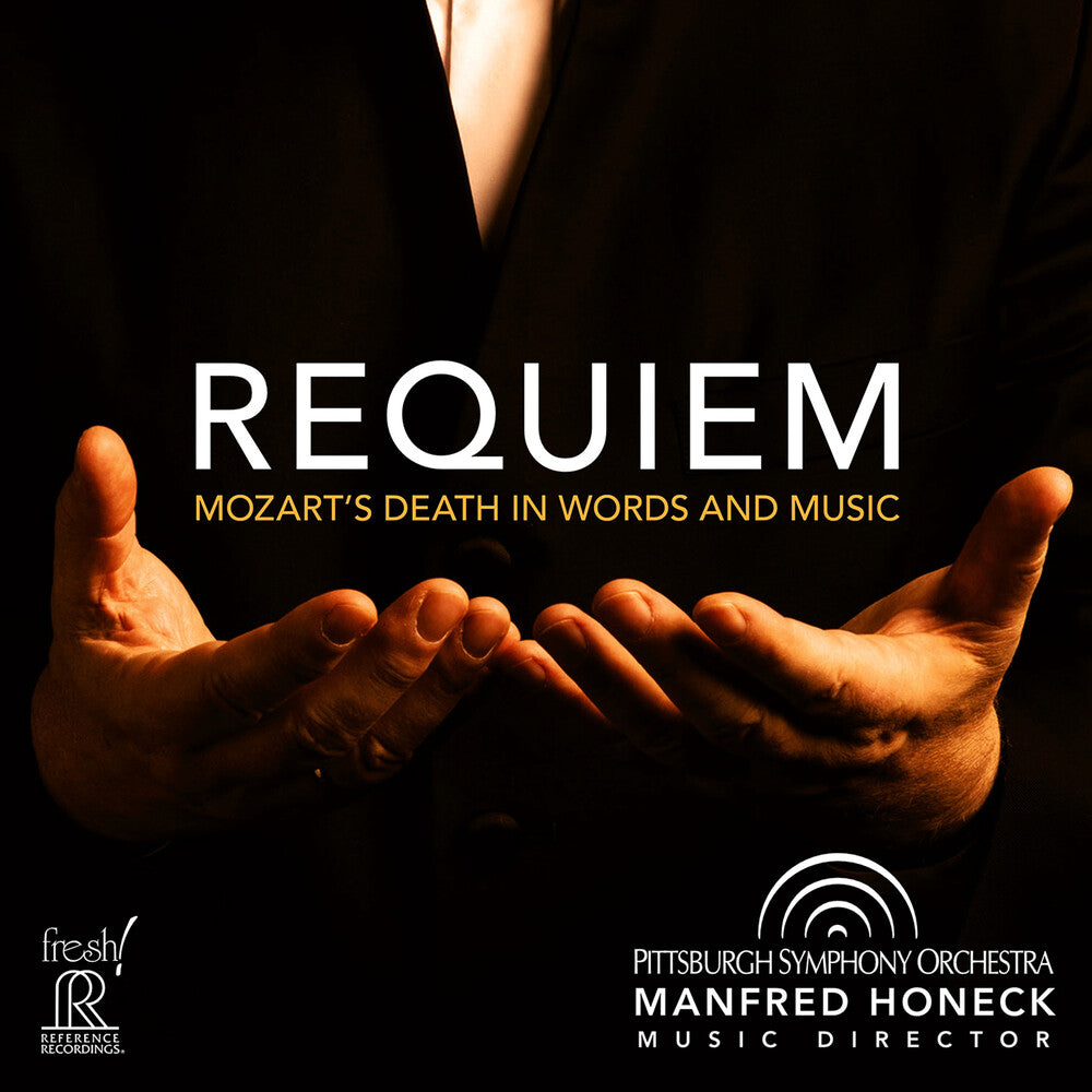 Pre-Order: Pittsburgh Symphony Orchestra - Requiem: Mozart's Death In Words & Music [CD]