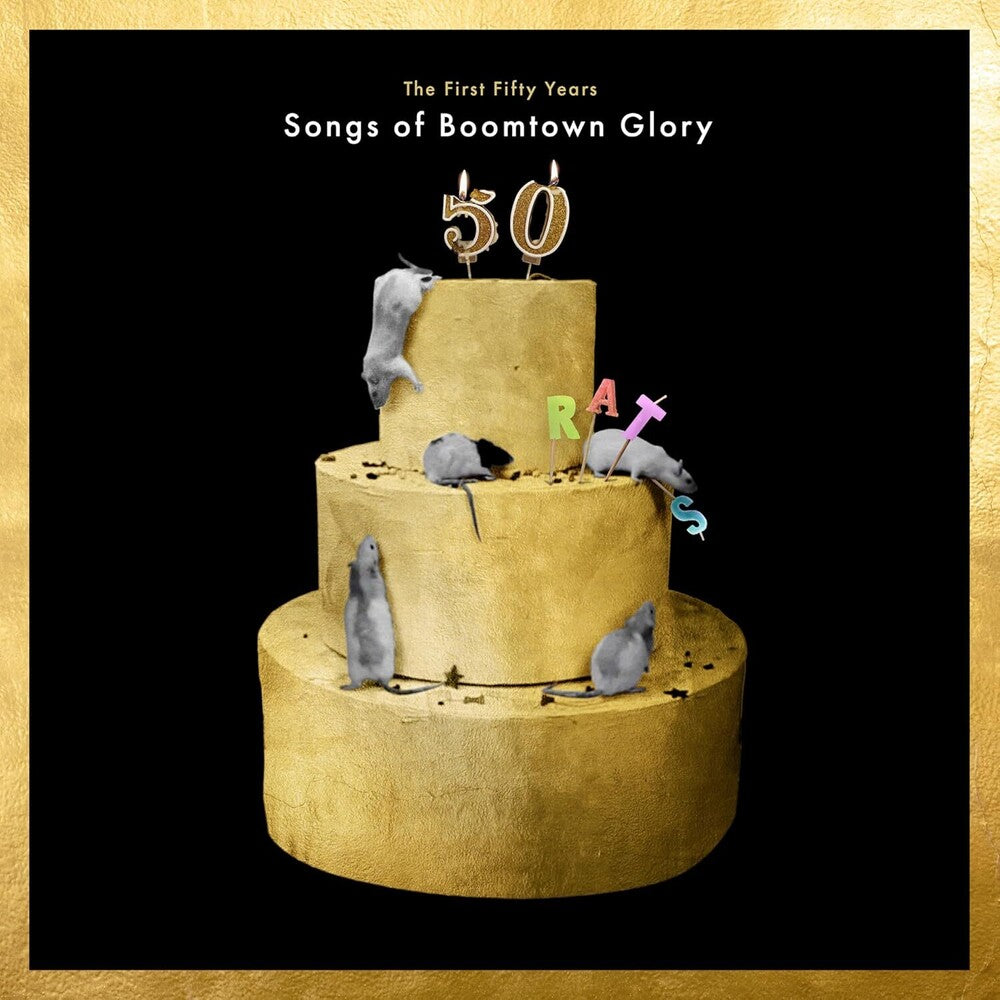 Boomtown Rats - First 50 Years: Songs Of Boomtown Glory [Limited Edition] (Uk)
