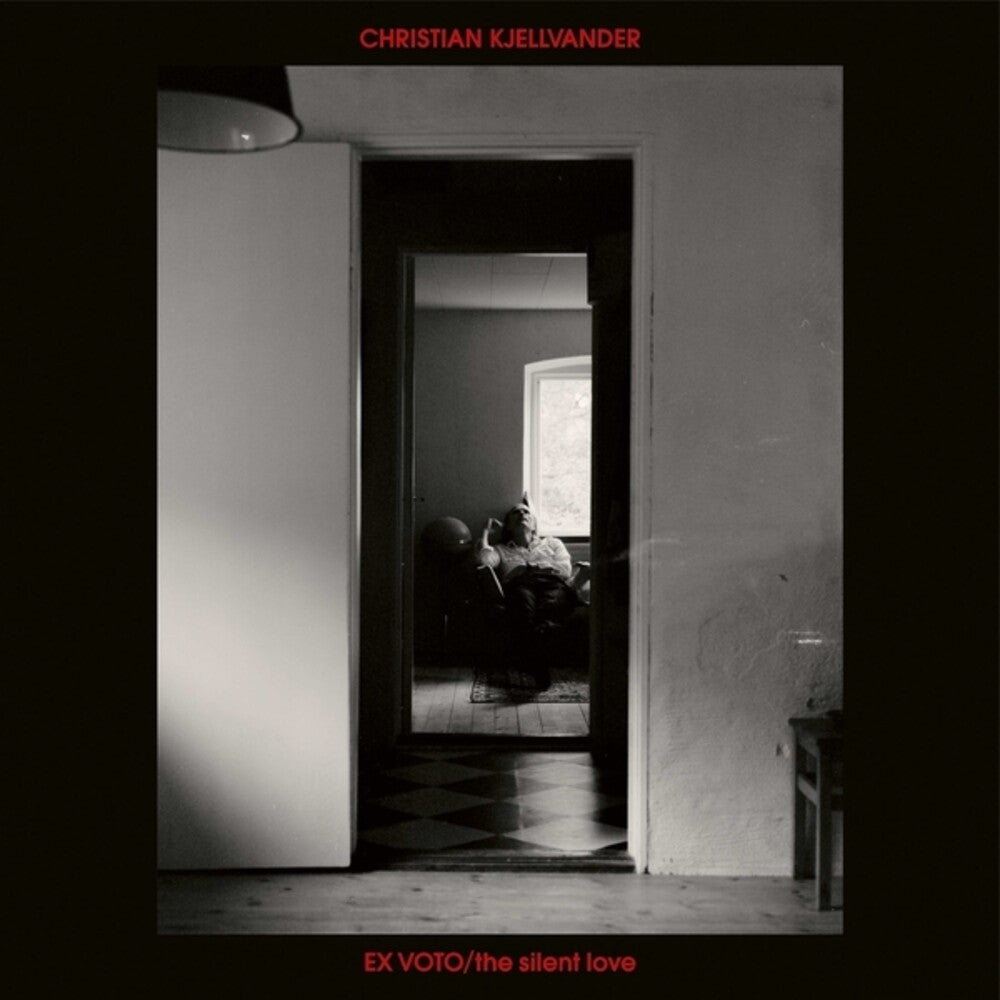 Christian Kjellvander - Ex Voto / Silent Love [CD]