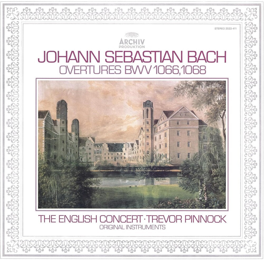 the album cover for Trevor Pinnock  / English Concert - Bach: Overtures Bwv 1068 1066  [Limited Edition]