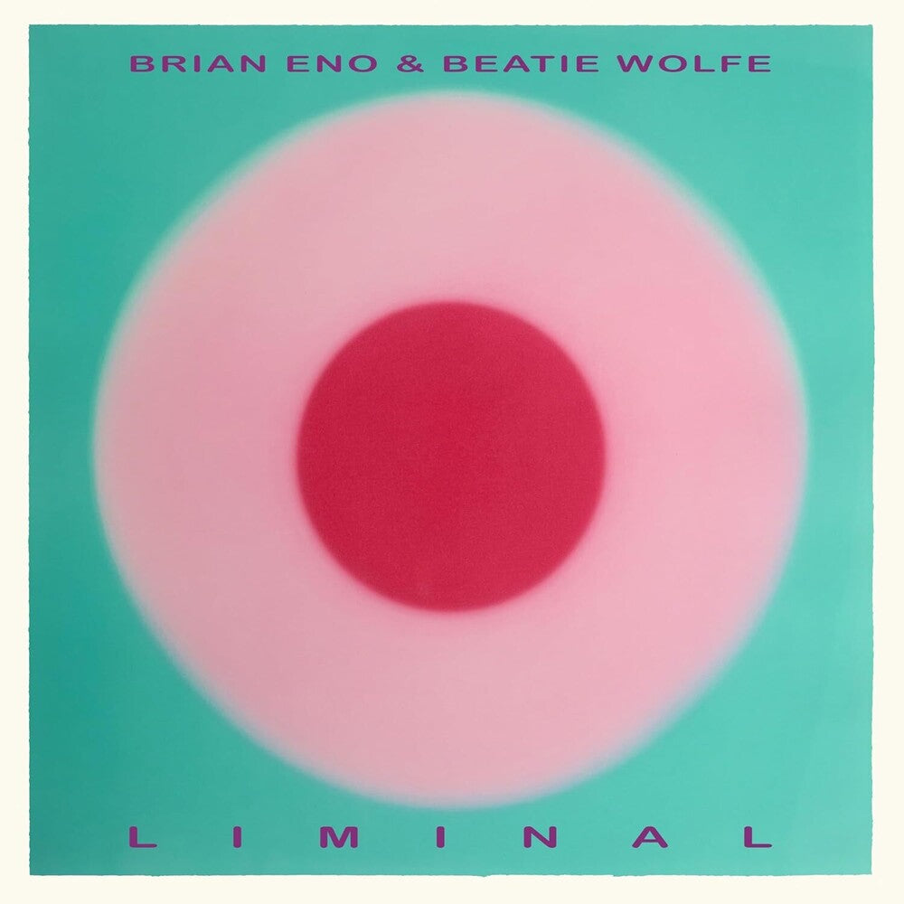 Brian Eno and Beatie Wolfe - Liminal [CD]