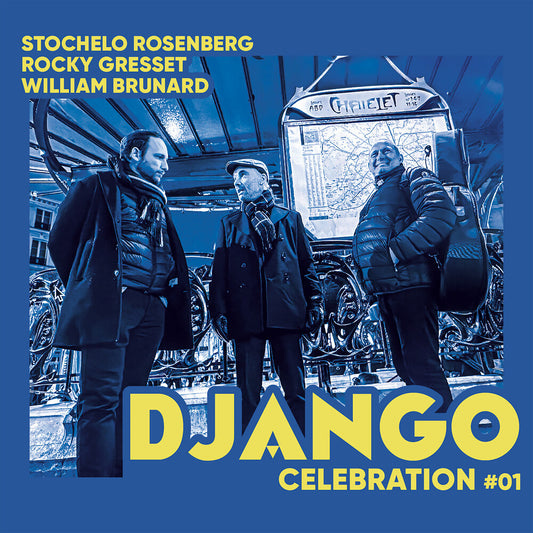 Pre-Order: Stochelo Rosenberg  Gresset,Rocky / Brunard,William - Django Celebration 1 [CD]