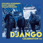 Pre-Order: Stochelo Rosenberg  Gresset,Rocky / Brunard,William - Django Celebration 1 [CD]