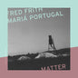 Fred Frith  / Portugal,Maria - Matter [CD]