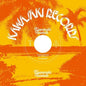 Dj Kawasaki - Sunshine Madness / Sunshine Madness [7" Vinyl]