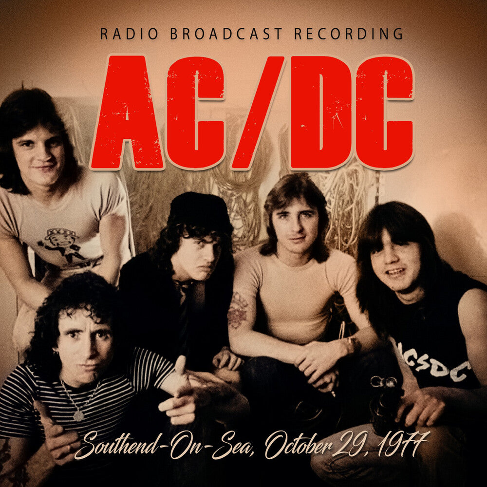 AC/DC - Southend-On-Sea October 29 1977 [Limited Edition] [Digipak]