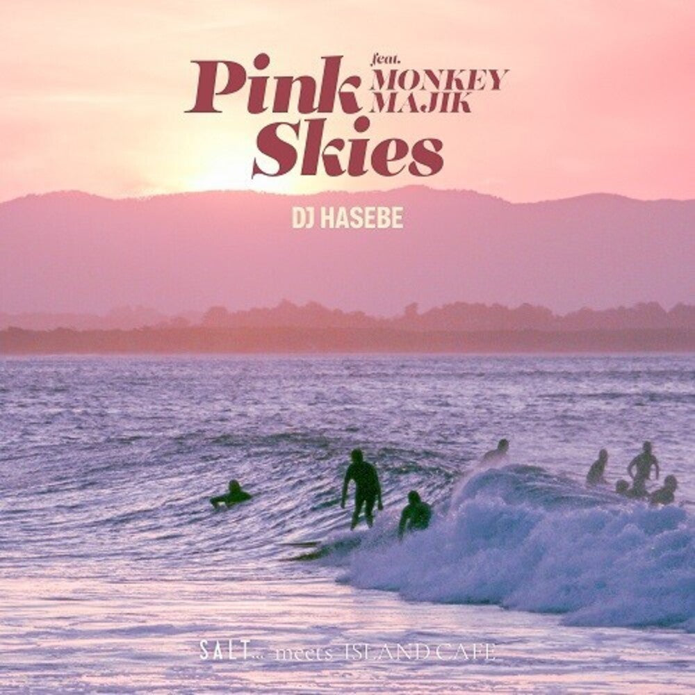 Dj Hasebe - Pink Skies Feat. Monkey Majik [LP]