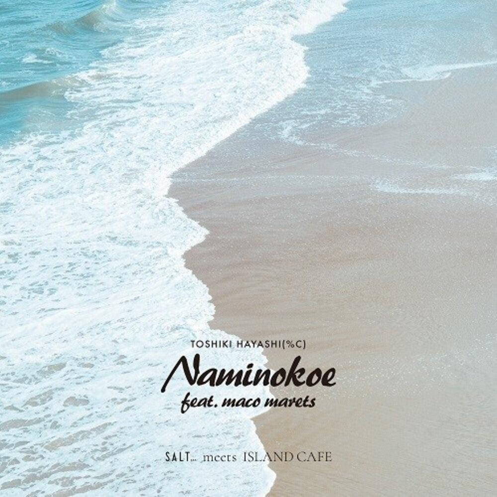 TOSHIKI HAYASHI - Naminokoe Feat. Maco Marets [7" Vinyl]