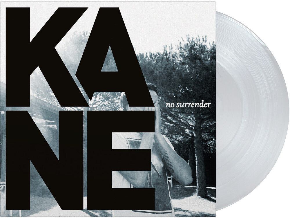 Kane - No Surrender [Clear Vinyl] [Limited Edition] [180 Gram]