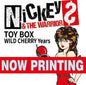 Pre-Order: Nickey & the Warriors - Toy Box (Wild Cherry Years 2018-2025) [CD]