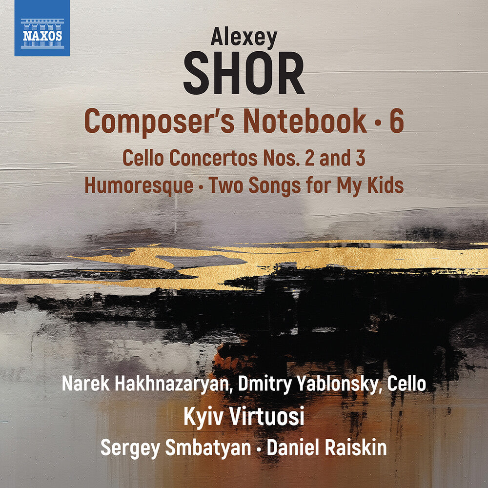 Pre-Order: Narek Hakhnazaryan - Shor: Composer's Notebook Vol. 6 [CD]