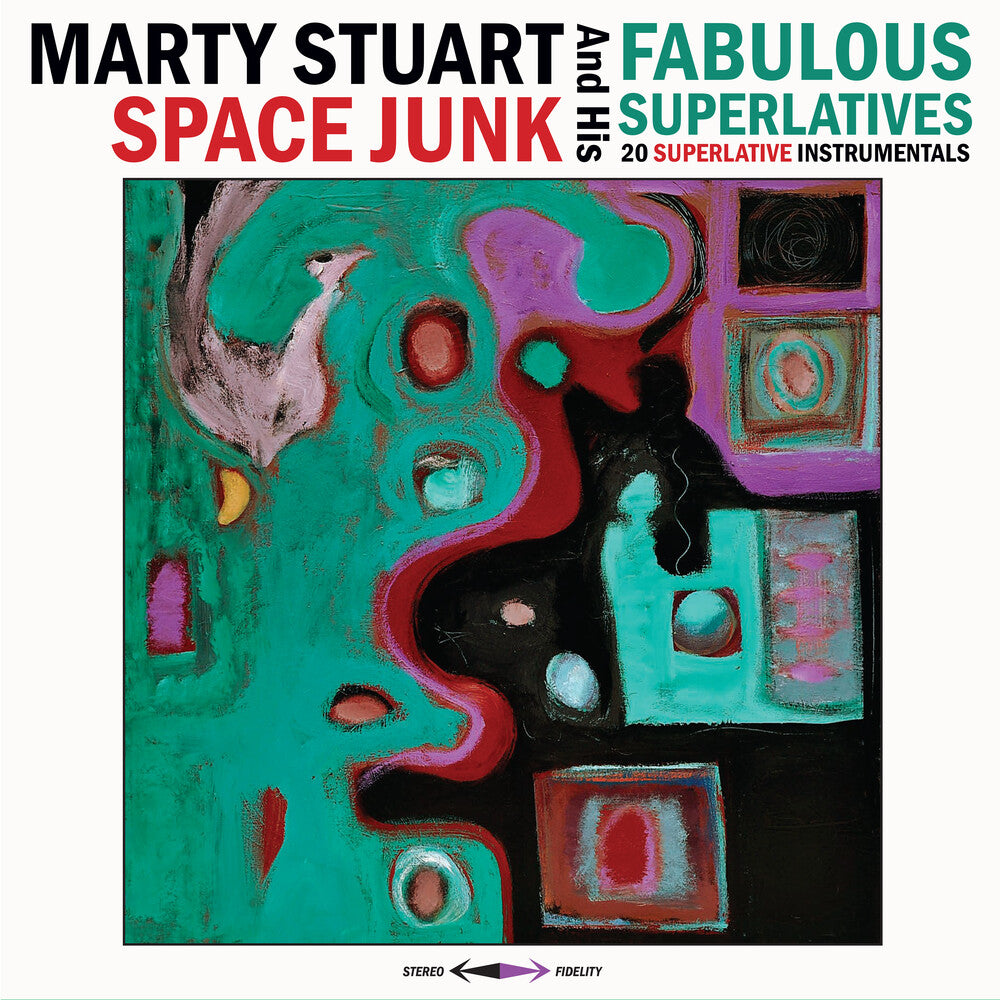Pre-Order: Marty Stuart  & His Fabulous Superlatives - Space Junk [Blue Vinyl]