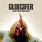 Pre-Order: Gluecifer - Same Drug New High [Digipak]