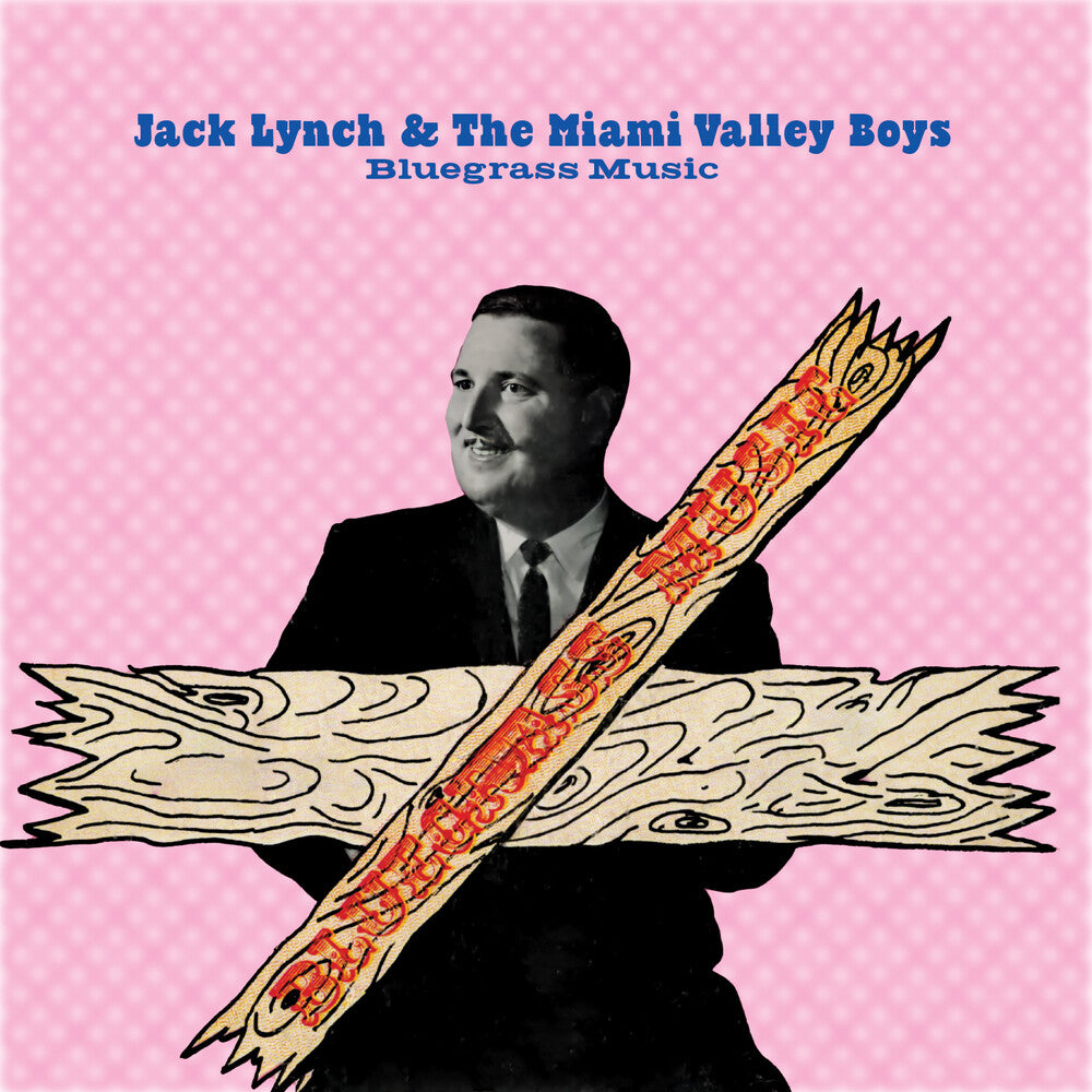 Jack Lynch  & The Miami Valley Boys - Bluegrass Music (Mod) [CD]