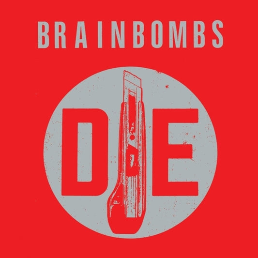 Brainbombs - Die [LP]