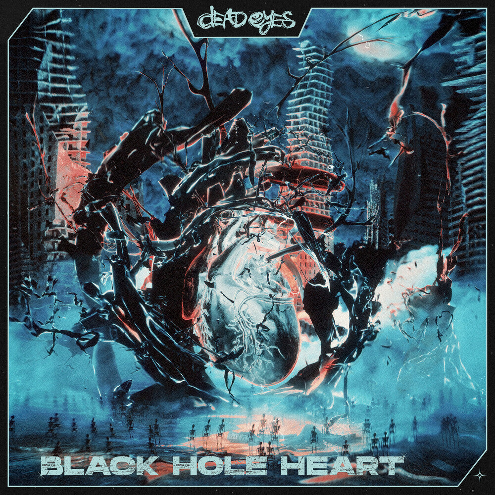 Dead Eyes - Black Hole Heart (Blue) [Colored Vinyl] (Wht)